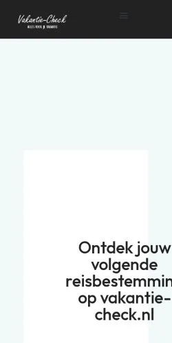 Podgląd witryny Vakantie-check, medium z kraju Holandia do artykułów sponsorowanych
