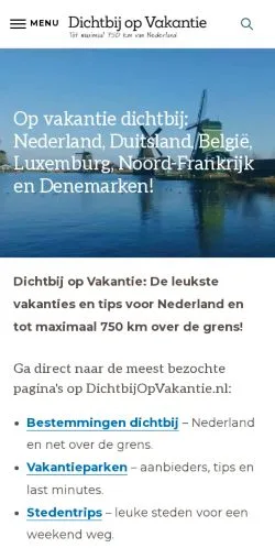 Anteprima del sito Dichtbij Op Vakantie, media di Paesi Bassi per articoli sponsorizzati